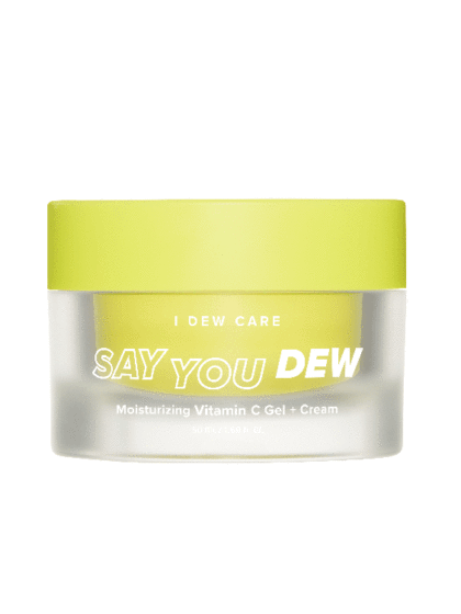 I DEW CARE Say You Dew