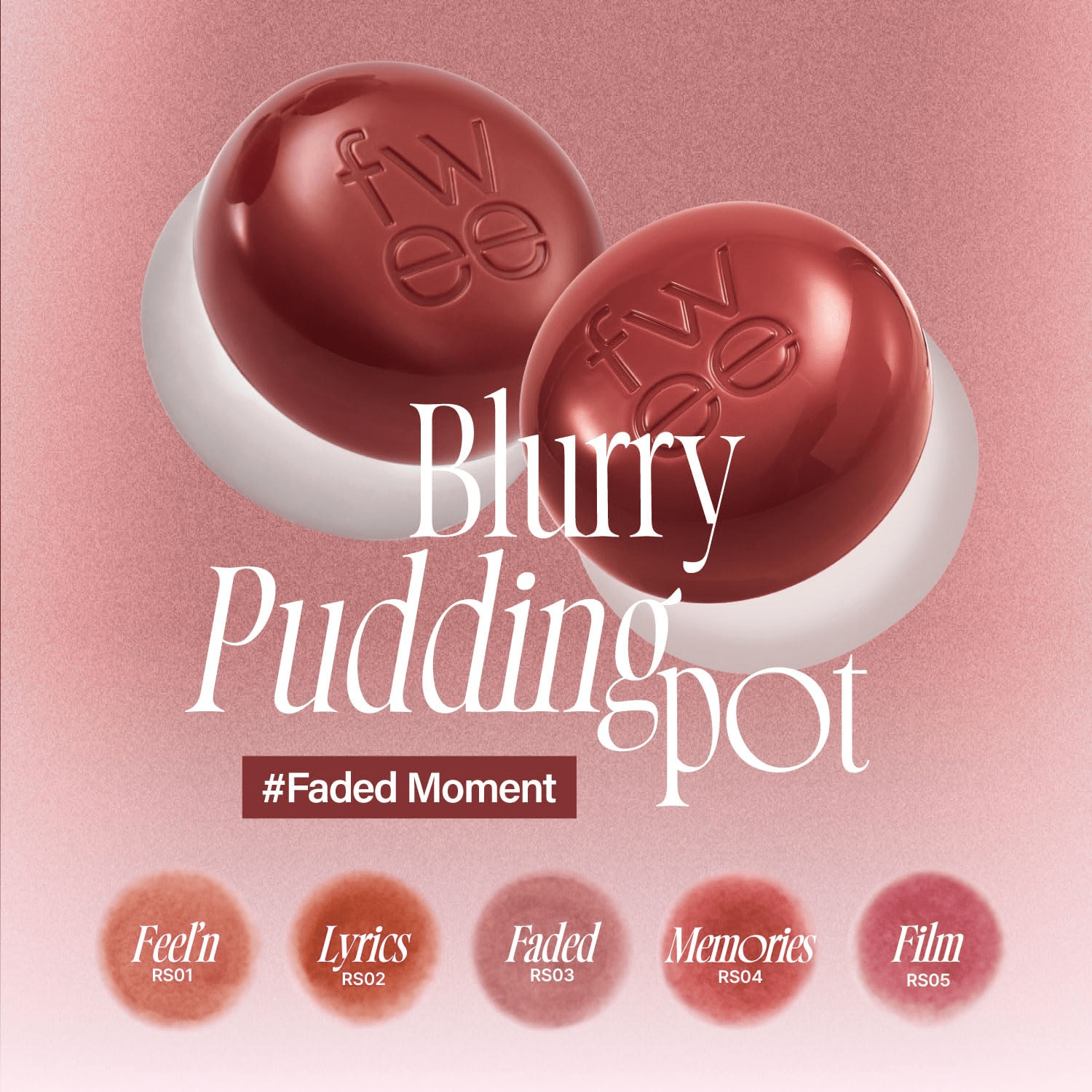 skincare-kbeauty-glowtime-fwee lip and cheek blurry pudding pot lyrics